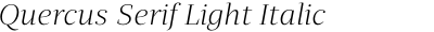 Quercus Serif Light Italic
